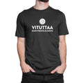 Vituttaa kuin pientä eläintä - t-paita unisex - black / xs - retkeilyvarusteet verkkokaupasta 23,90 €